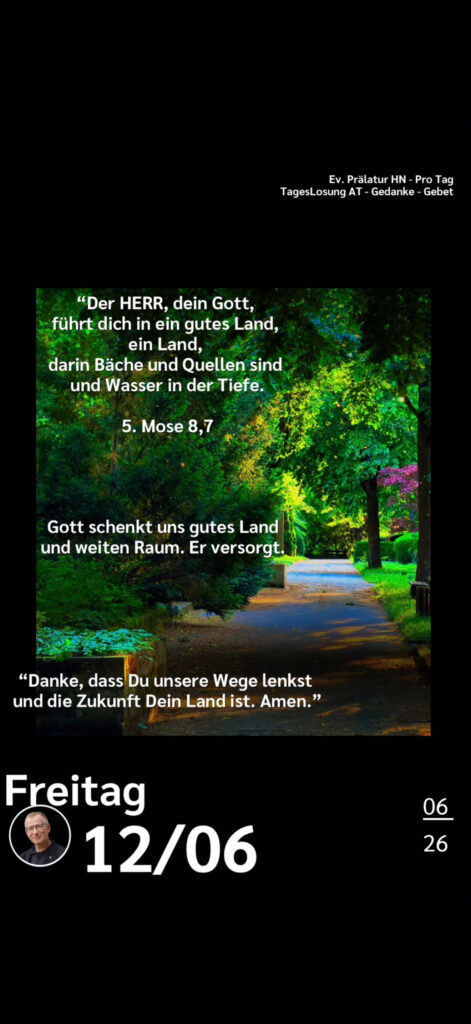Die heutige Losung der Herrnhuter Brüdergemeine. Dazu ein paar Gedanken von Ralf Albrecht, dem Prälaten von Heilbronn, sowie einem von ihm verfassten Gebet.