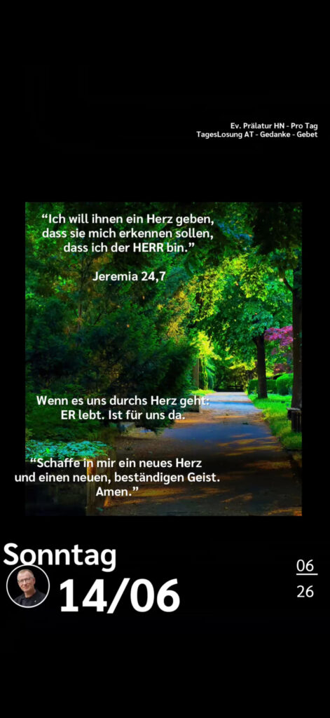 Die heutige Losung der Herrnhuter Brüdergemeine. Dazu ein paar Gedanken von Ralf Albrecht, dem Prälaten von Heilbronn, sowie einem von ihm verfassten Gebet.