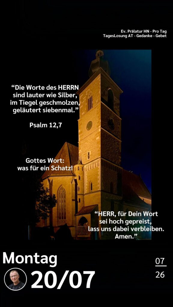 Die heutige Losung der Herrnhuter Brüdergemeine. Dazu ein paar Gedanken von Ralf Albrecht, dem Prälaten von Heilbronn, sowie einem von ihm verfassten Gebet.