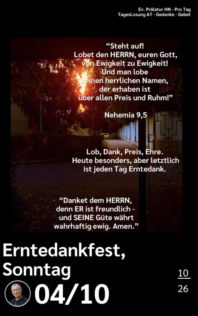 Die heutige Losung der Herrnhuter Brüdergemeine. Dazu ein paar Gedanken von Ralf Albrecht, dem Prälaten von Heilbronn, sowie einem von ihm verfassten Gebet.